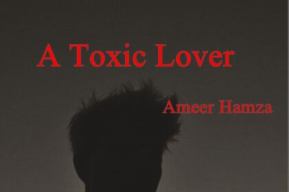 A Toxic Lover Novel