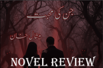 Jin Ki Muhabbat Novel Review