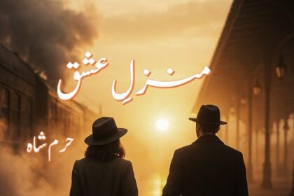 Manzil e Ishq Novel