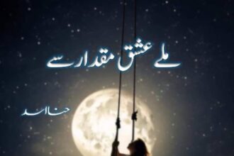 Mile Ishq Muqaddar Se Novel